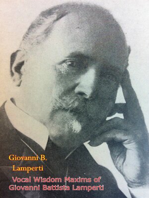 cover image of Vocal Wisdom Maxims of Giovanni Battista Lamperti [1931 edition]